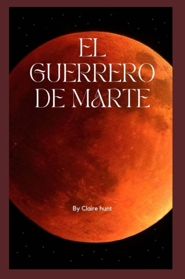 El guerrero de Marte El guerrero de Marte