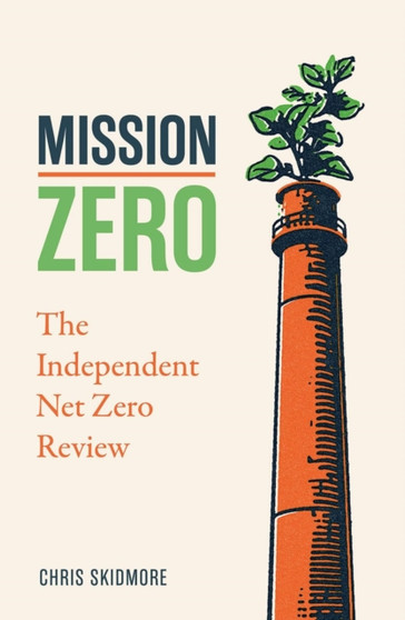 Mission Zero : The Independent Net Zero Review