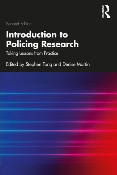 Introduction to Policing Research : Taking Lessons from Practice