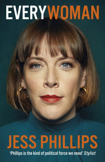 Everywoman : One Womans Truth About Speaking the Truth