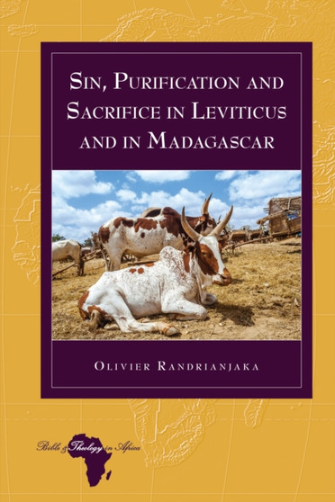 Sin, Purification and Sacrifice in Leviticus and in Madagascar : 32