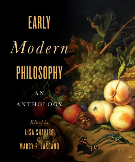 Early Modern Philosophy : An Anthology