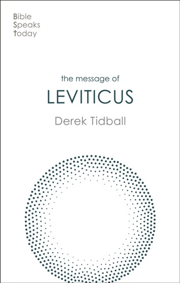 The Message of Leviticus : Free To Be Holy