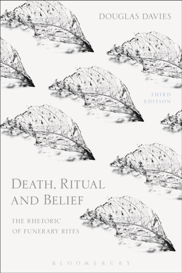 Death, Ritual and Belief : The Rhetoric of Funerary Rites