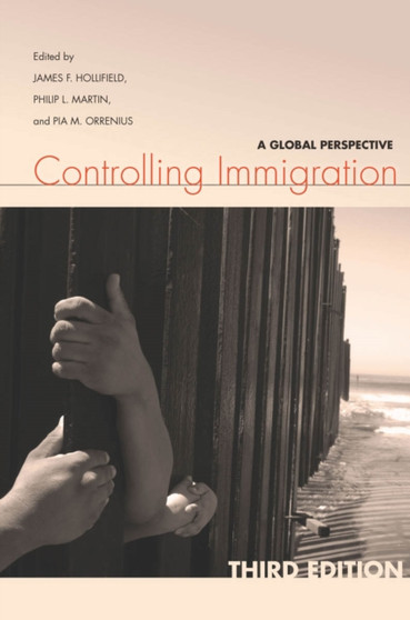 Controlling Immigration : A Global Perspective, Third Edition