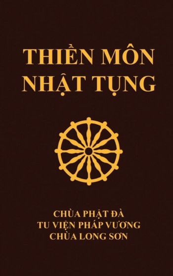 Thi&7873;n Mon Nh&7853;t T&7909;ng : Chua Ph&7853;t &272;a - Tu vi&7879;n Phap V&432;&417;ng - Chua Long S&417;n