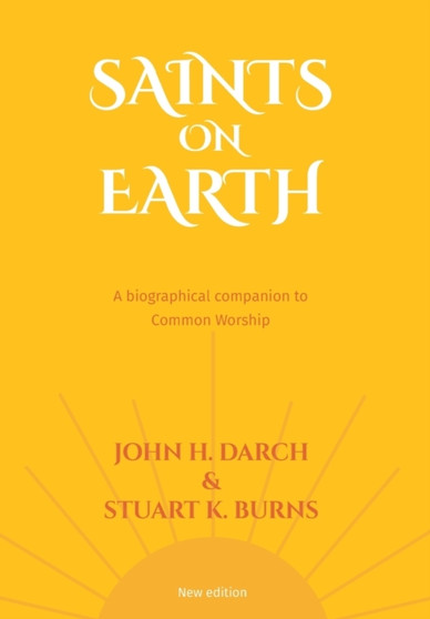 Common Worship : A Biographical Companion to Common Worship
