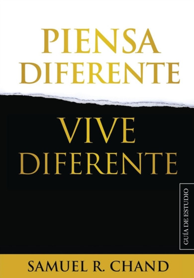 Piensa Diferente, Vive Diferente : Guia de Estudio