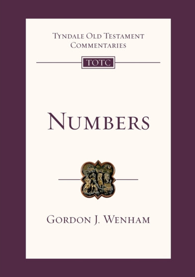 Numbers : Tyndale Old Testament Commentary