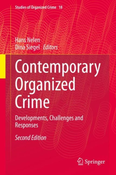 Contemporary Organized Crime : Developments, Challenges and Responses : 18