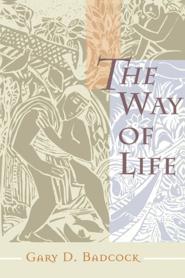 The Way of Life : Theology of Christian Vocation