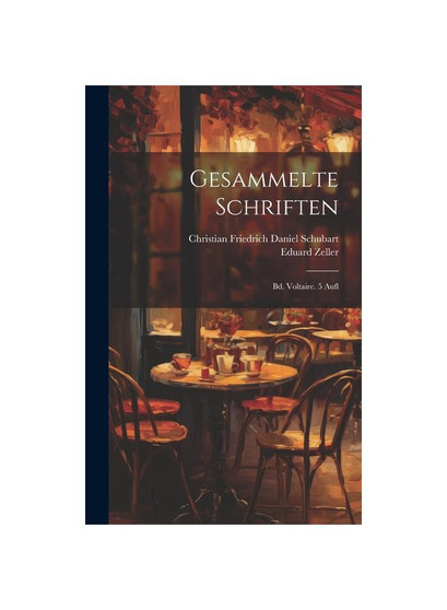 Gesammelte Schriften: Bd. Voltaire. 5 Aufl