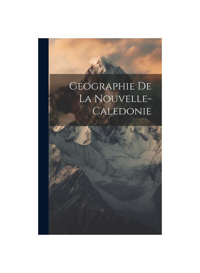 Geographie De La Nouvelle-Caledonie
