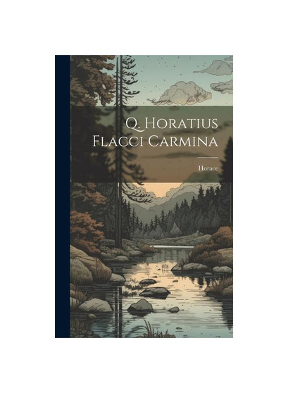 Q. Horatius Flacci Carmina