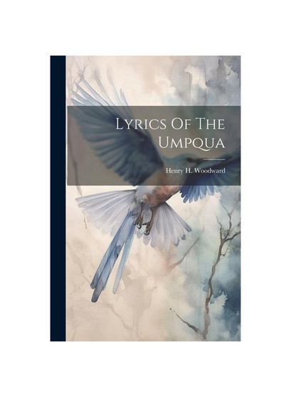 Lyrics Of The Umpqua