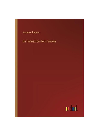 De l'annexion de la Savoie