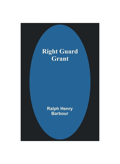 Right Guard Grant