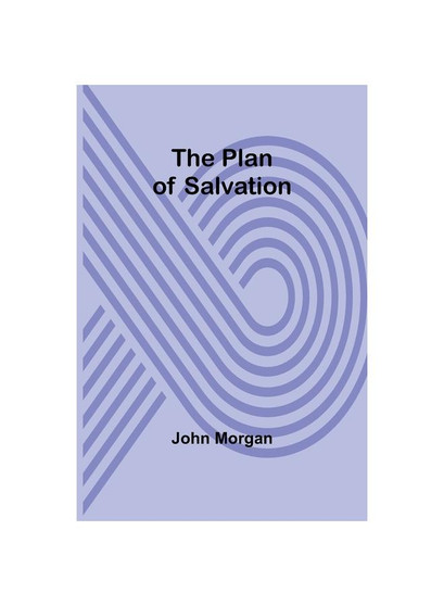 The Plan of Salvation