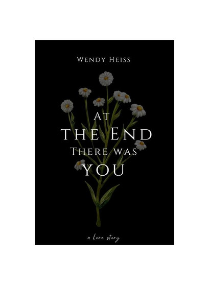 At the end there was you