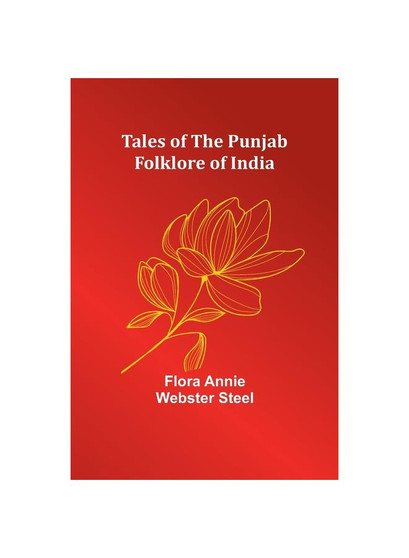 Tales of the Punjab: Folklore of India