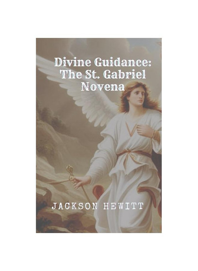 Devotion to Archangel Gabriel : St. Gabriel the Archangel novena