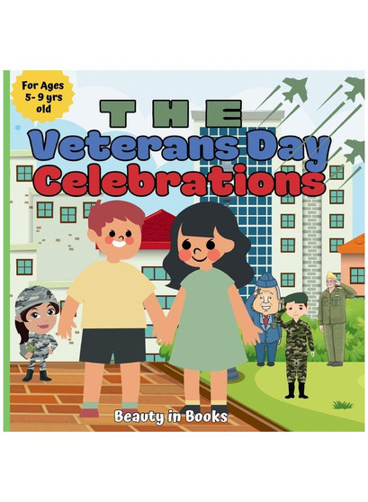 The Veterans Day Celebrations: A Patriotic Journey
