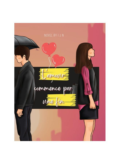 L'amour commence par une fin