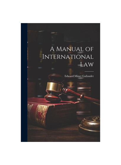 A Manual of International Law
