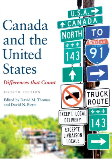 Canada and the United States : Differences that Count