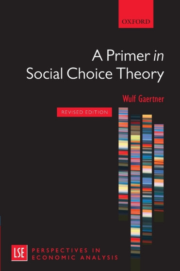 A Primer in Social Choice Theory : Revised Edition