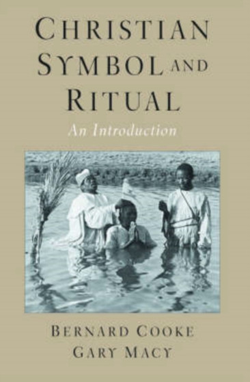 Christian Symbol and Ritual : An Introduction