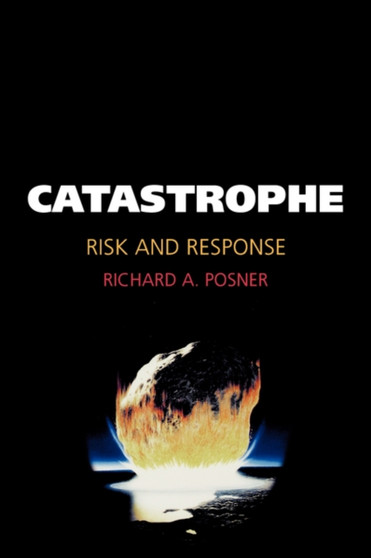 Catastrophe : Risk and Response