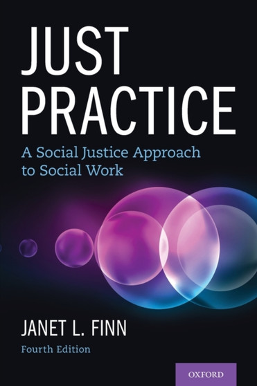 Just Practice : A Social Justice Approach to Social Work