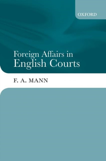 Foreign Affairs in English Courts