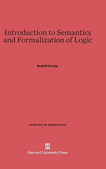 Introduction to Semantics and Formalization of Logic : 1