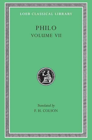 On the Decalogue. On the Special Laws, Books 1-3