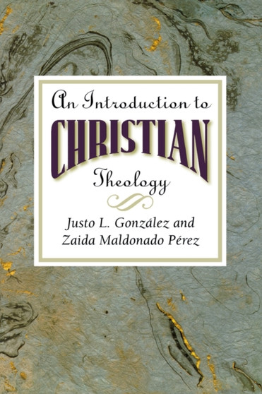 Introduction to Christian Theology