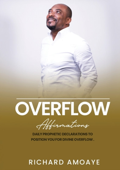 Overflow : Affirmations