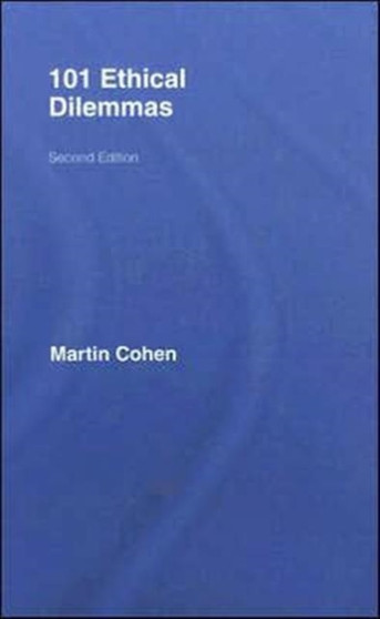 101 Ethical Dilemmas