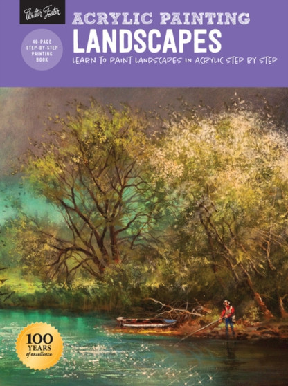 Acrylic Painting: Landscapes : Learn to paint landscapes in acrylic step by step by Tom Shropshire - Paperback