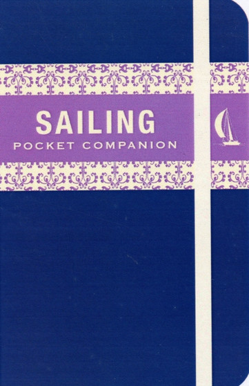 Sailing Pocket Companion by Miles Kendall - Hardback
