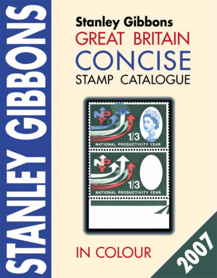 Great Britain Concise Stamp Catalogue by Stanley Gibbons - Paperback