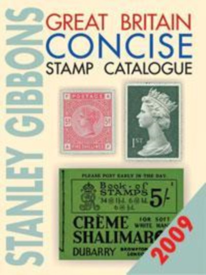 Great Britain Concise Stamp Catalogue by Hugh Jefferies - Paperback