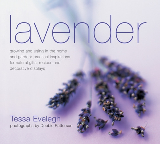 Lavender by Tessa Evelegh - Hardback