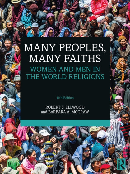 Many Peoples, Many Faiths : Women and Men in the World Religions