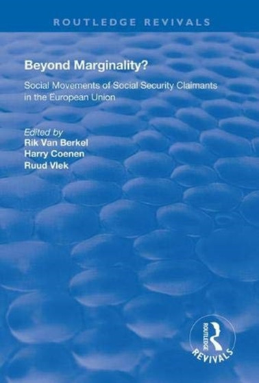 Beyond Marginality? : Social Movements of Social Security Claimants in the European Union