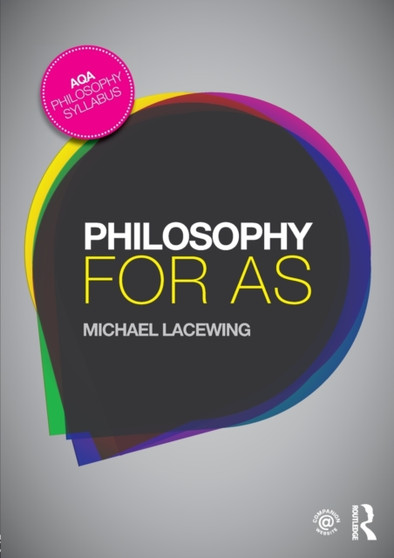 Philosophy for AS : Epistemology and Philosophy of Religion