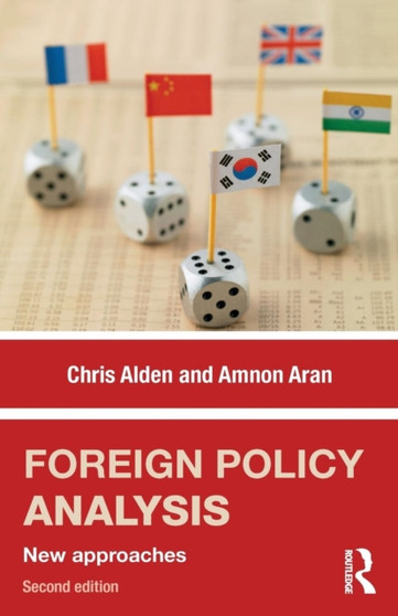 Foreign Policy Analysis : New approaches Foreign Policy Analysis : New approaches