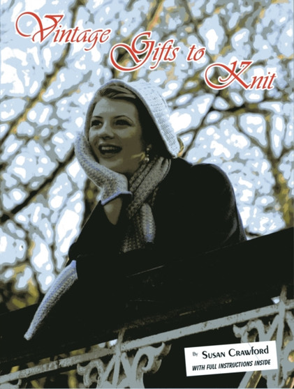 Vintage Gifts to Knit by Susan Crawford - Paperback