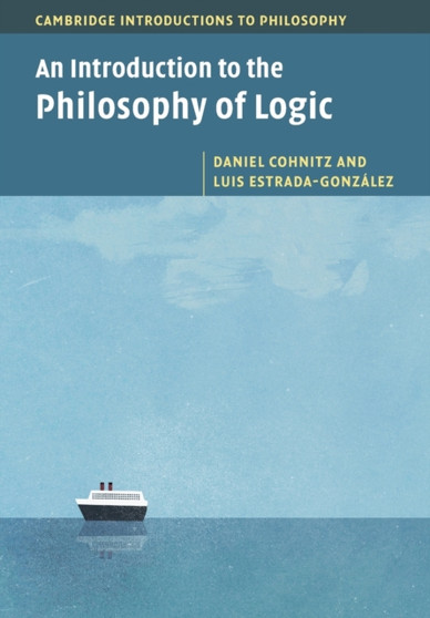 An Introduction to the Philosophy of Logic